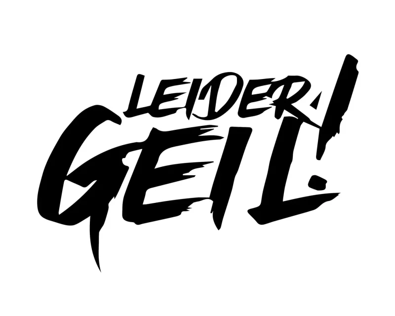 Aufkleber „Leider geil“