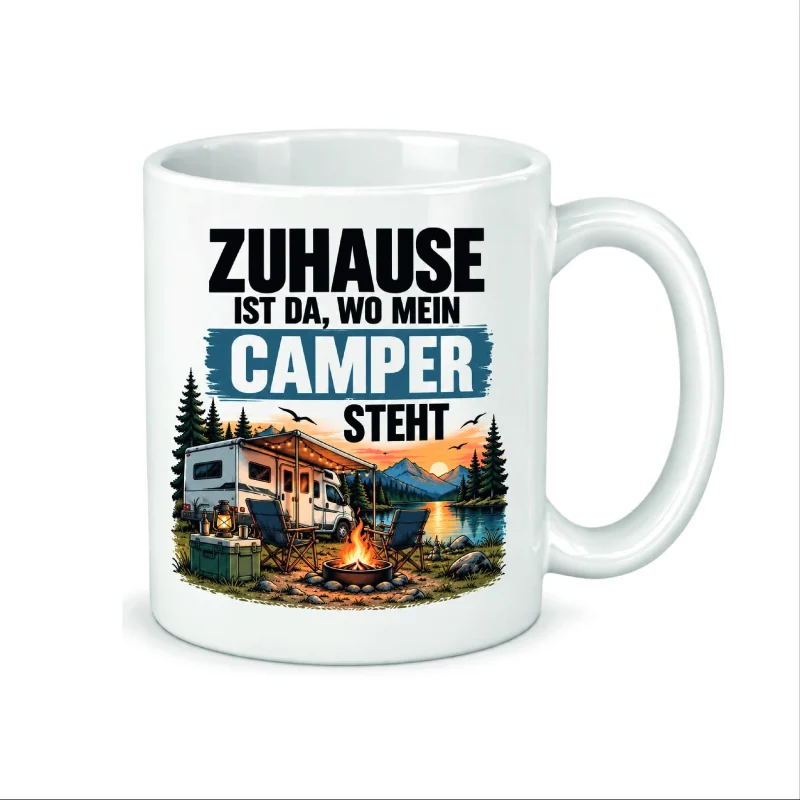 Tasse „Zuhause ist da wo mein Camper ist“