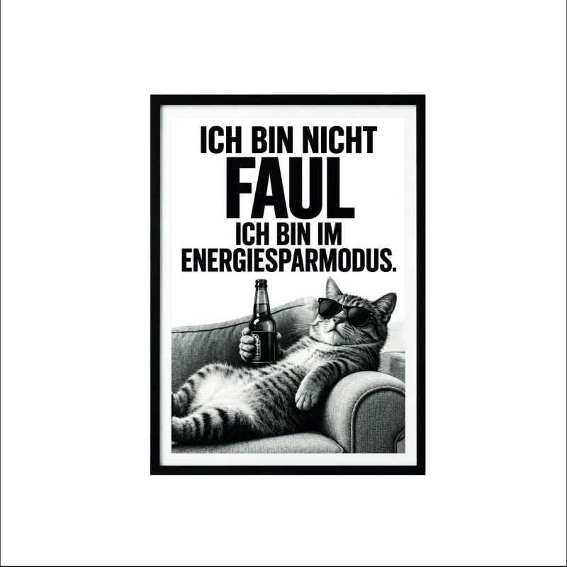 Wandbild „Ich bin nicht Faul“, gerahmt